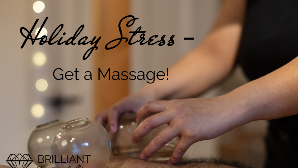cupping massage on a client: text: holidat stress- Get a massage!