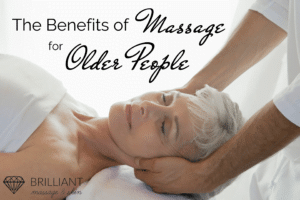 woman with white hair having a massage: text: the benefits of massage for older people