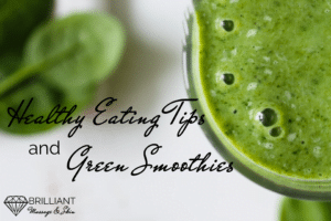 green smoothies on a glass text: healthy eating tips and green smoothies