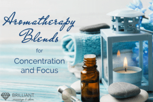 essential oils with some massage towels and stones: text: aromatherapy blends for concentration and focus