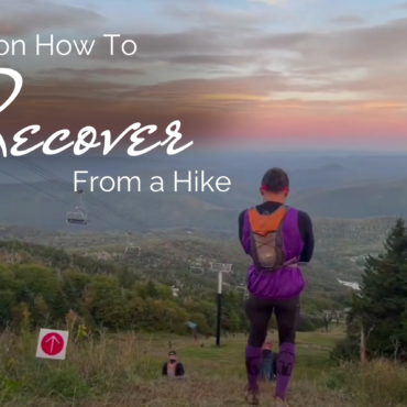 a beautiful sunset view from a mountain top during a hike, text: tips on how to recover from a hike.